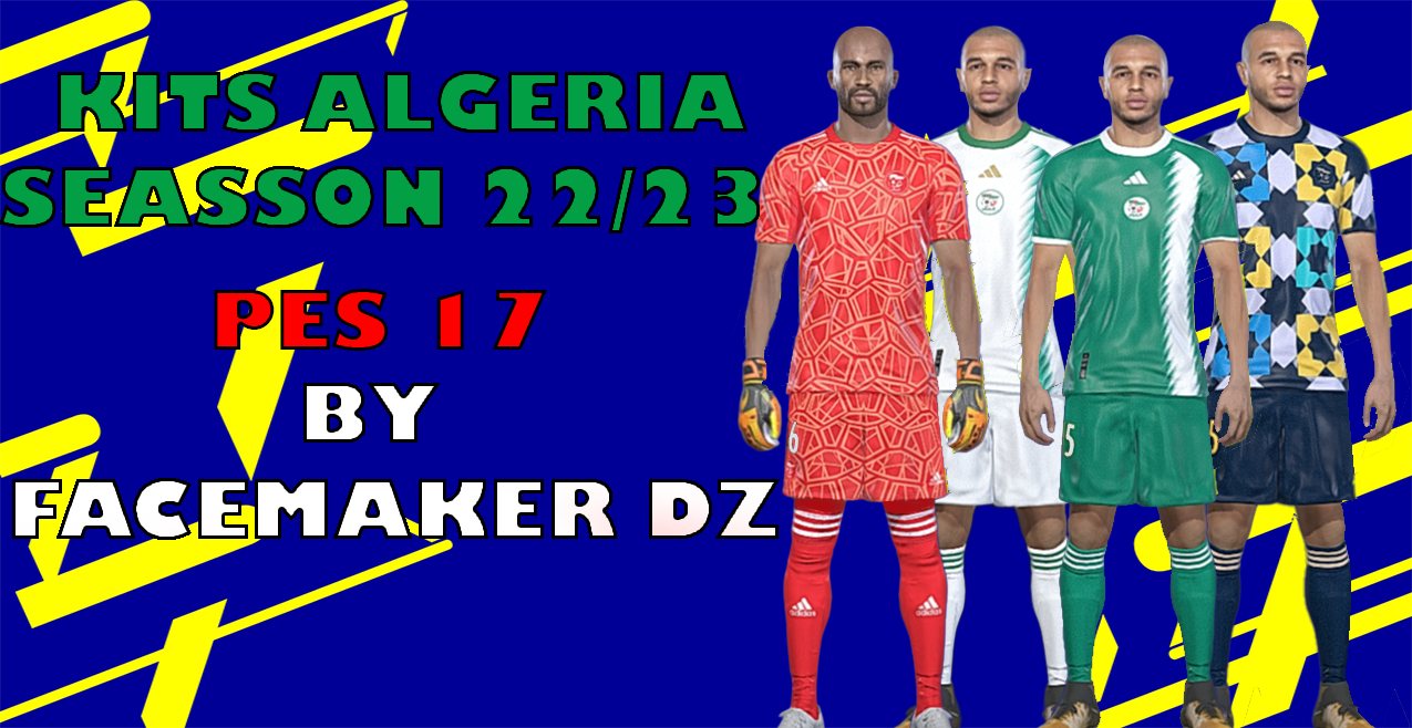 kits algeria 23 [pes 17]