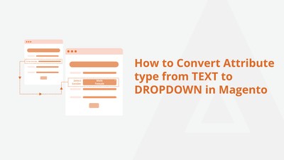 How to Convert Attribute type from TEXT to DROPDOWN in Magento