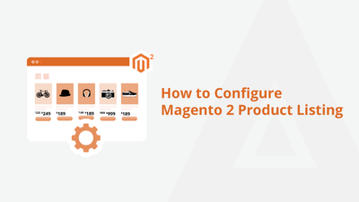 How to Configure Magento 2 Product