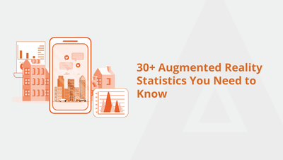 30+ Augmented Reality Statistics You Need to Know