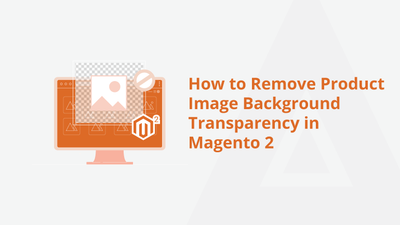 How to Remove Product Image Background Transparency in Magento 2