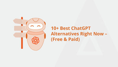 10+ Best ChatGPT Alternatives Right Now – (Free & Paid list)