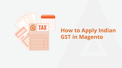 How to Apply Indian GST in Magento