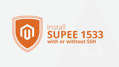 How to Install Magento SUPEE 1533 with or without SSH