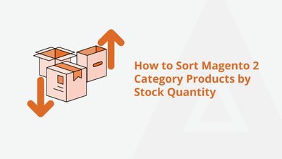 How to Sort Magento 2 Category Products by Stock Quantity