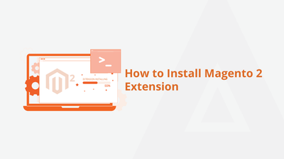 How to Install Magento 2 Extension