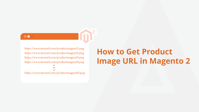 How to Get Product Image URL in Magento 2