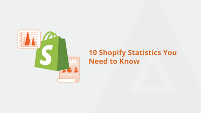 10 Shopify Statistics You Need to Know