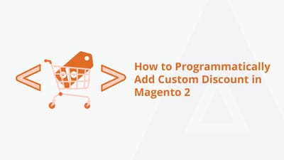 How to Programmatically Add Custom Discount in Magento 2
