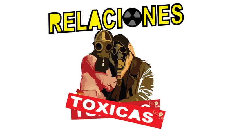 Relaciones Tóxicas
