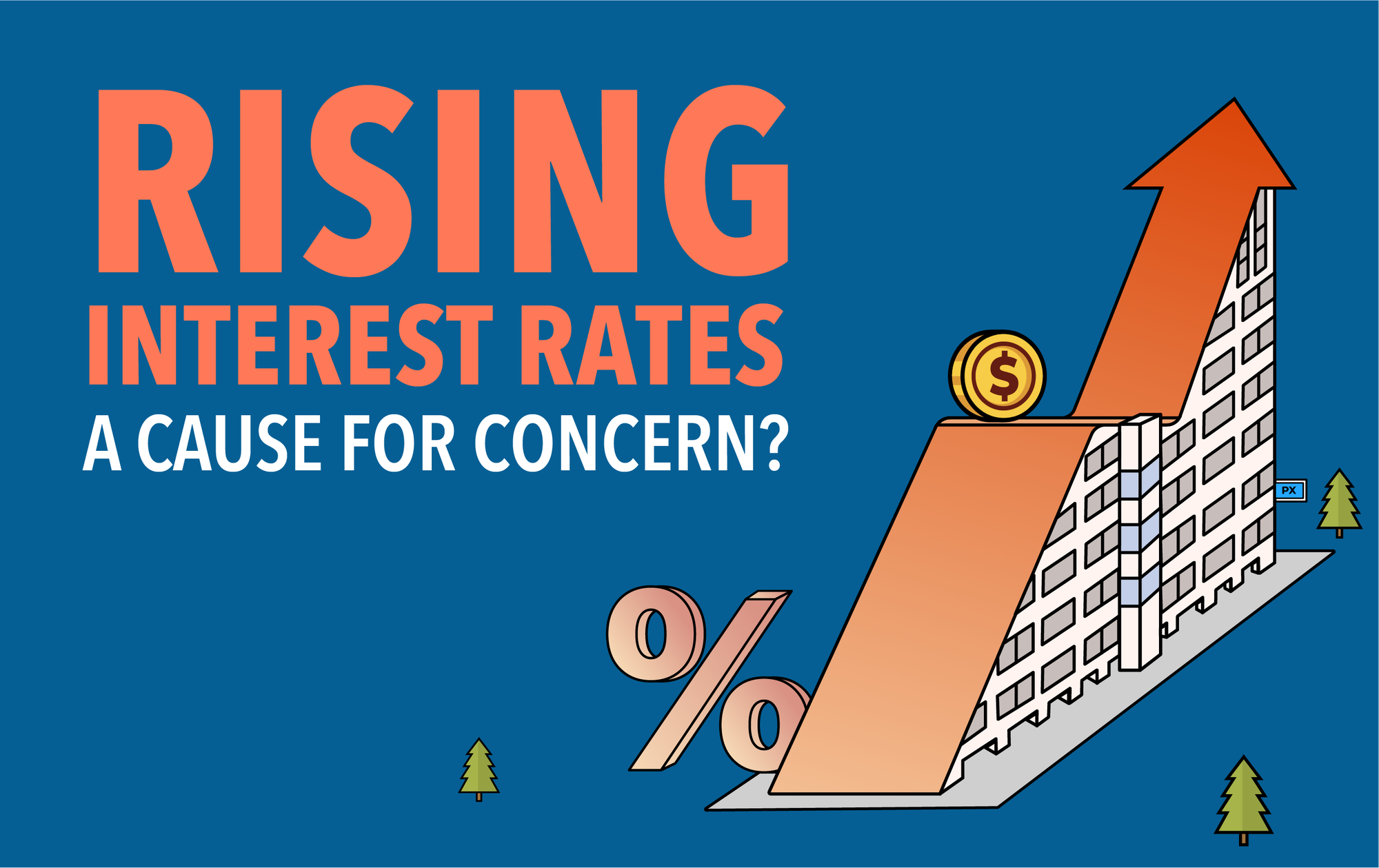 RISING INTEREST RATE A CAUSE FOR CONCERN?