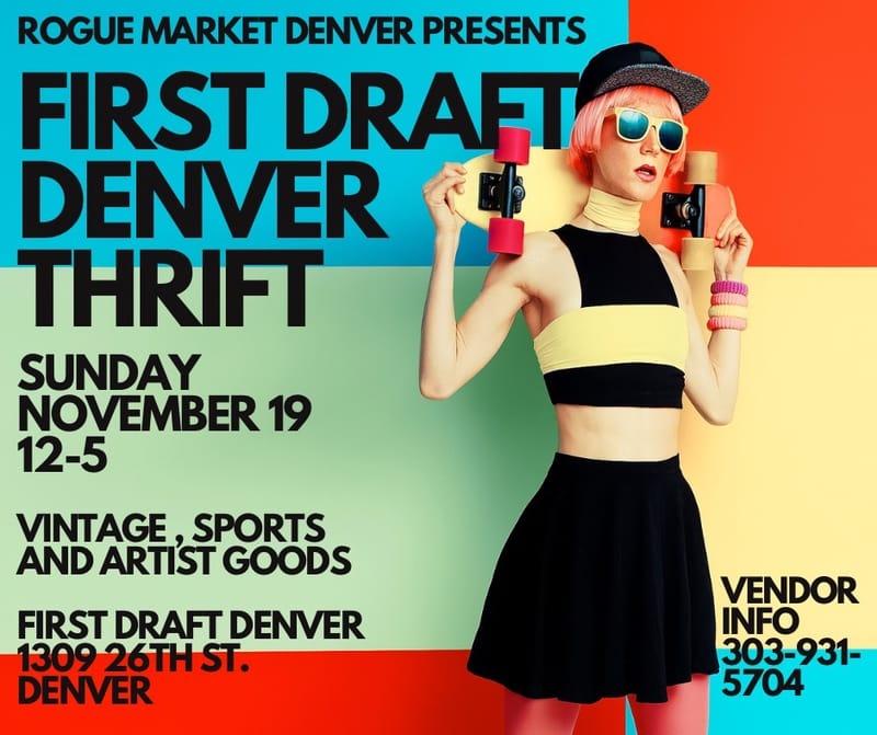 (SUNDAY) 1ST DRAFT DENVER THRIFT AND SMOKE-N-BYRDZ BBQ (DENVER)