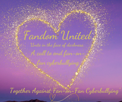 Introducing  &quot;Fandom United&quot;..... fans against cyberbullying within fan groups and on social media  image