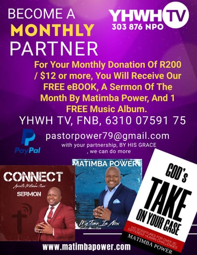 PARTNERSHIP WITH MATIMBA POWER MINISTRY 