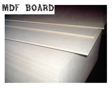 MEDIUM DENSITY FIBER (MDF)