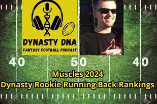 Muscles 2024 Dynasty Rookie Running Back Rankings Pre NFL-Draft