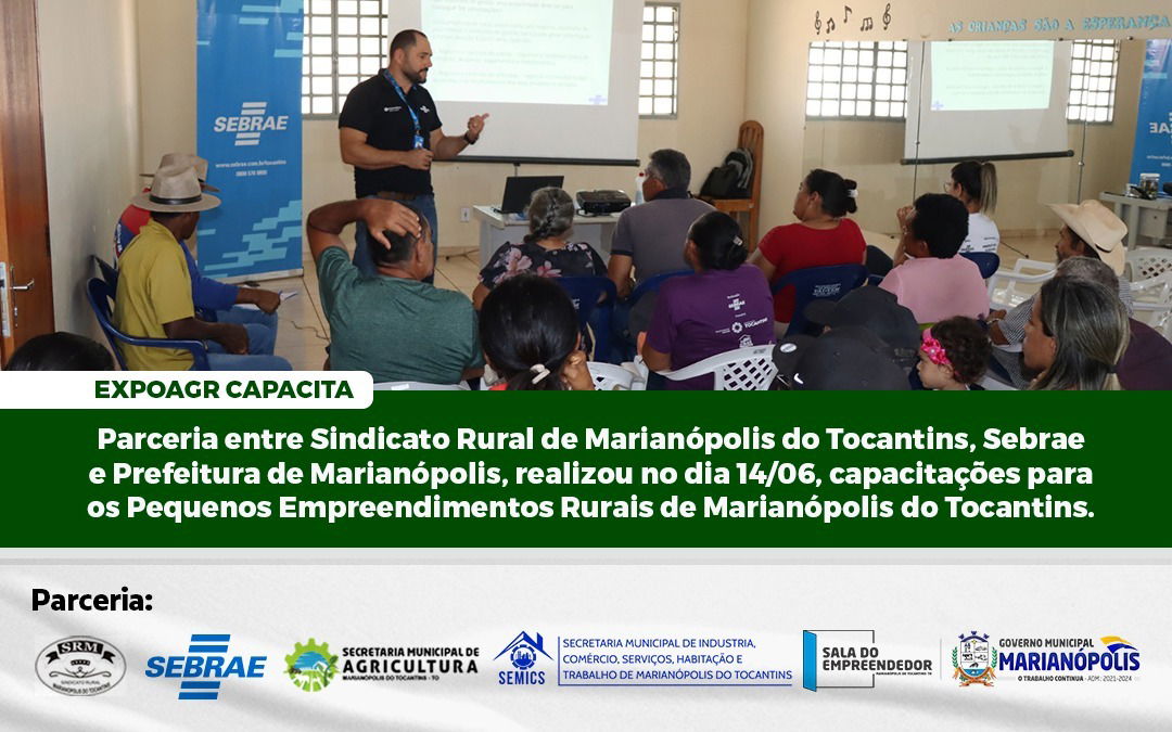 XXI ExpoAgro de Marianópolis capacita pequenos empreendimentos rurais em parceria com o SEBRAE-TO