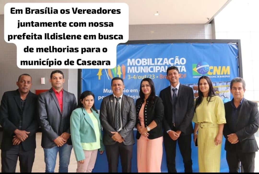 Vereadores de Caseara endossam coro dos prefeitos para correção do FPM e outras pautas municipalistas em Brasília