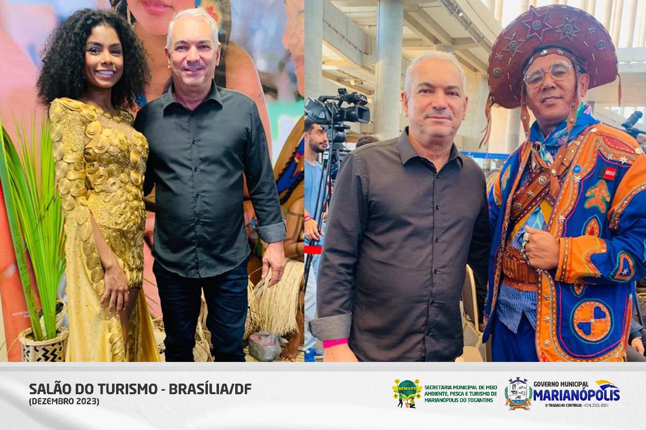 Secretário de Meio Ambiente e Turismo de Marianópolis Laudemir Nenzão participou de exposição do Ministério do Turismo no Distrito Federal