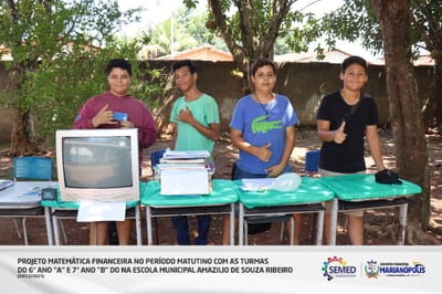 Escola Municipal Amazilio de Sousa Ribeiro promove projeto Matemática Financeira em Marianópolis do Tocantins
