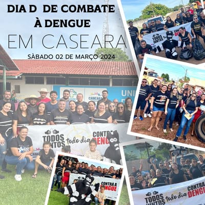 Dia D: Caseara promove operação de combate a dengue