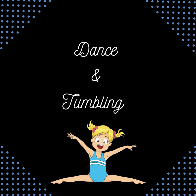 Dance & Tumbling