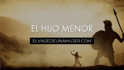 Lecciones en el campo de batalla 2 – El hijo menor