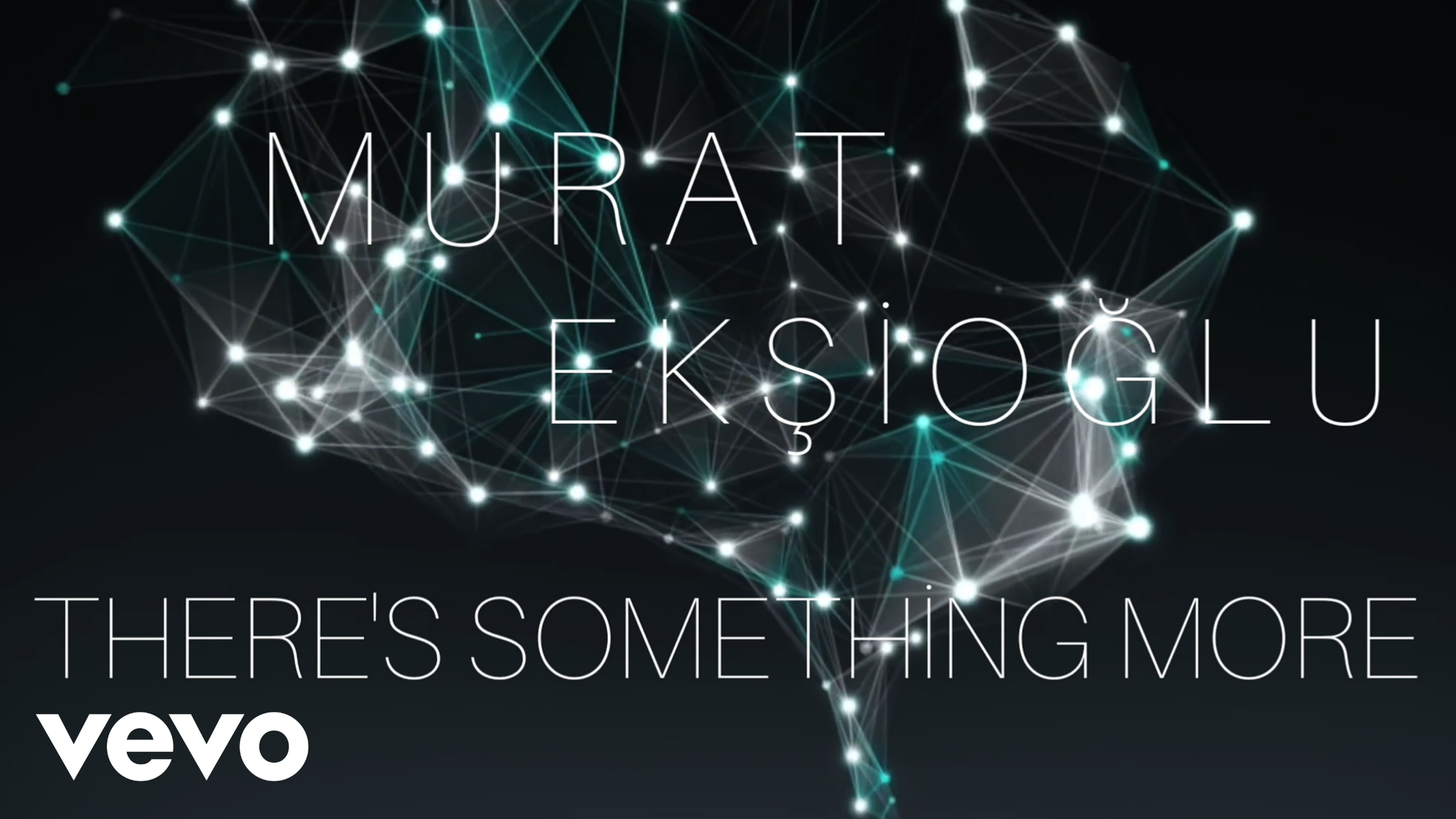 Murat Ekşioğlu - There's Something More (Official Lyric Video)