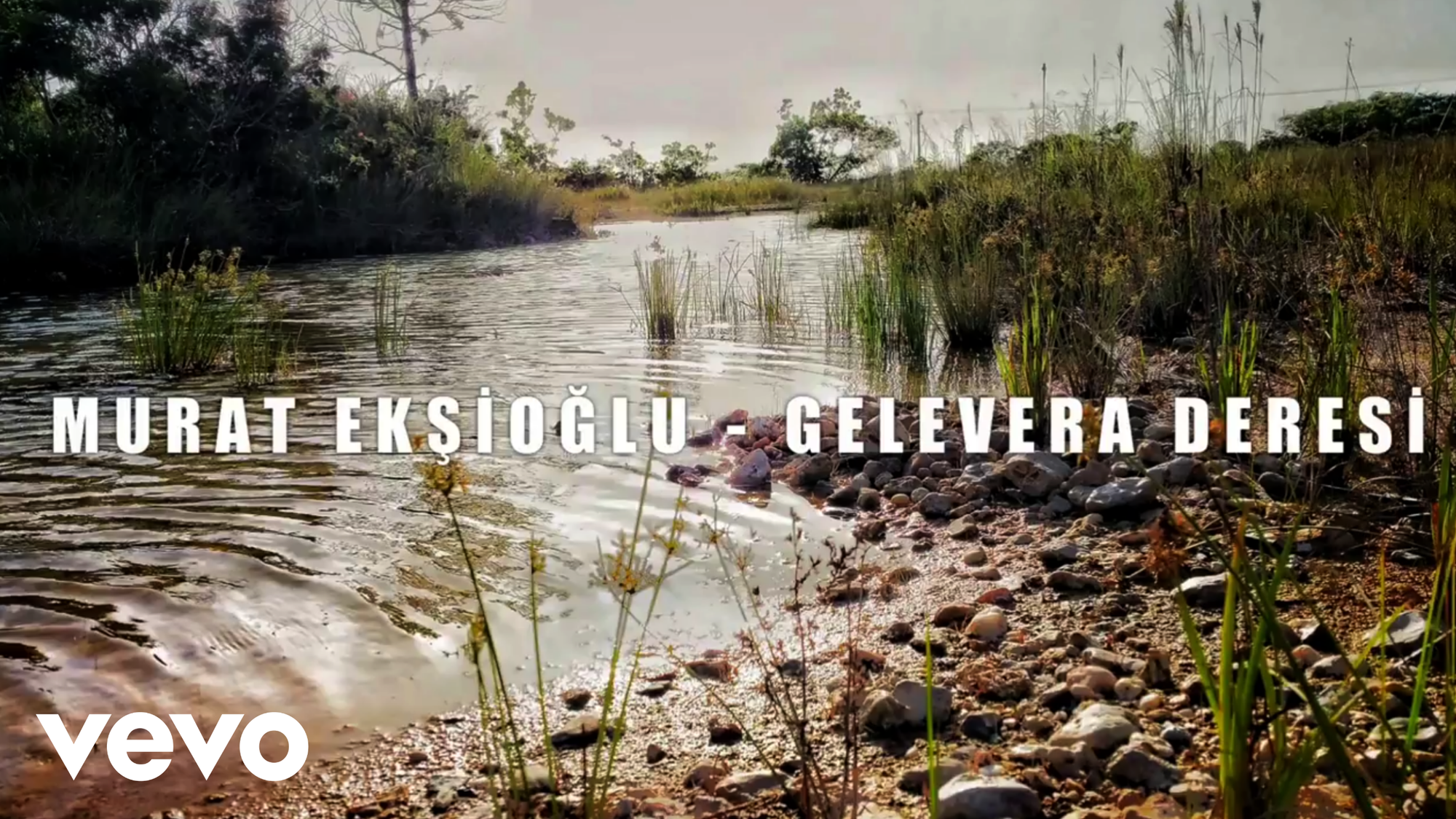 Murat Ekşioğlu - Gelevera Deresi (Official Music Video)