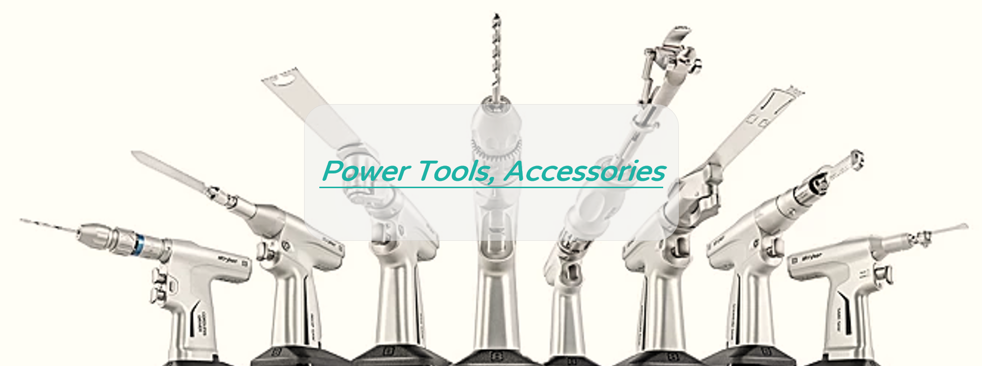 Power Tools, Accessories