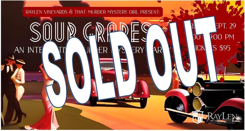 Sour Grapes: Murder at the Vineyard