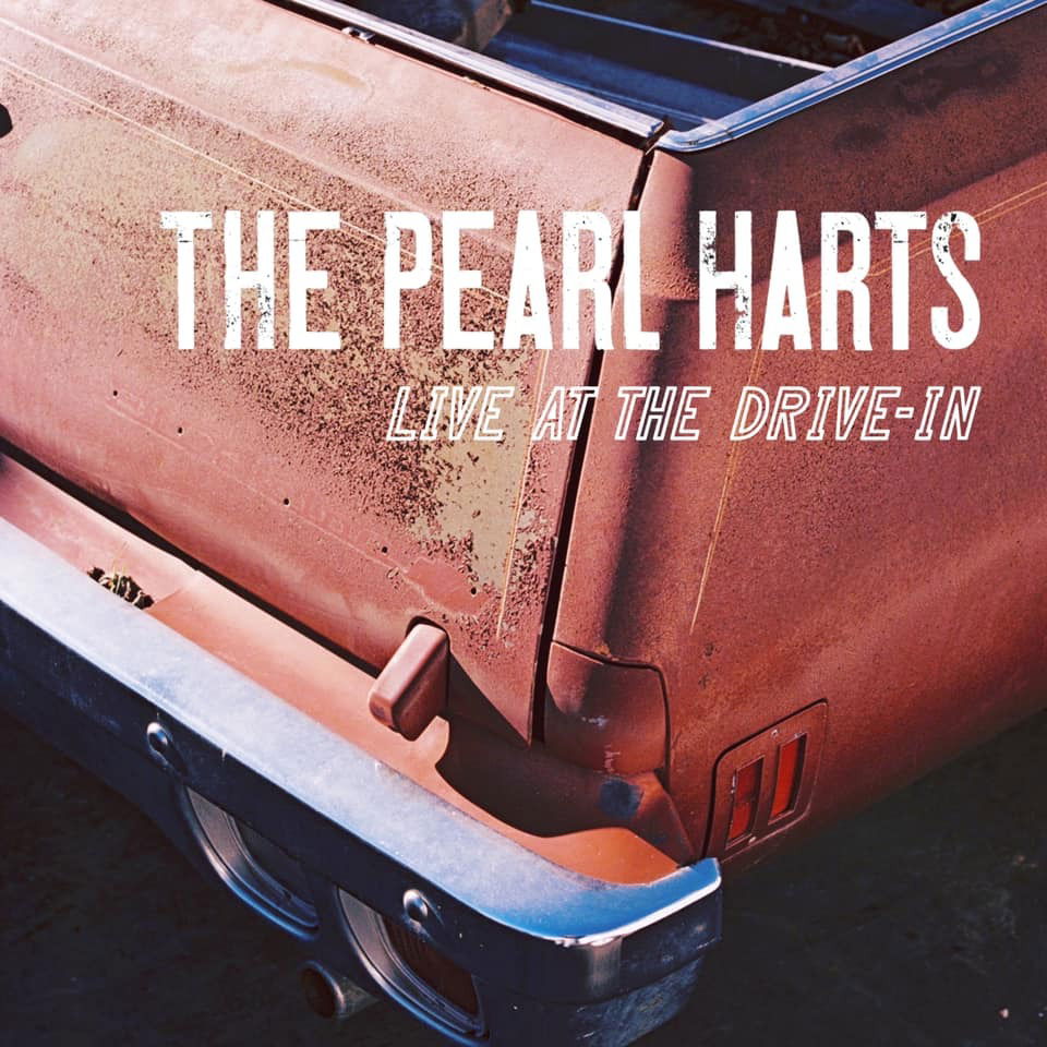 The Pearl Harts - Live at the drive-in - Double Bang Records - Recording & Mix Engineer - LISTEN►