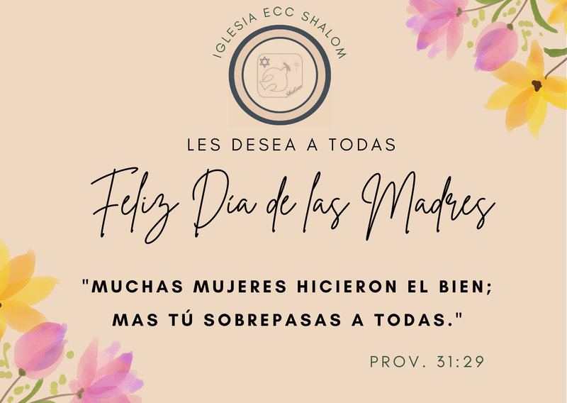 Culto dominical especial de celebración del Día de las Madres
