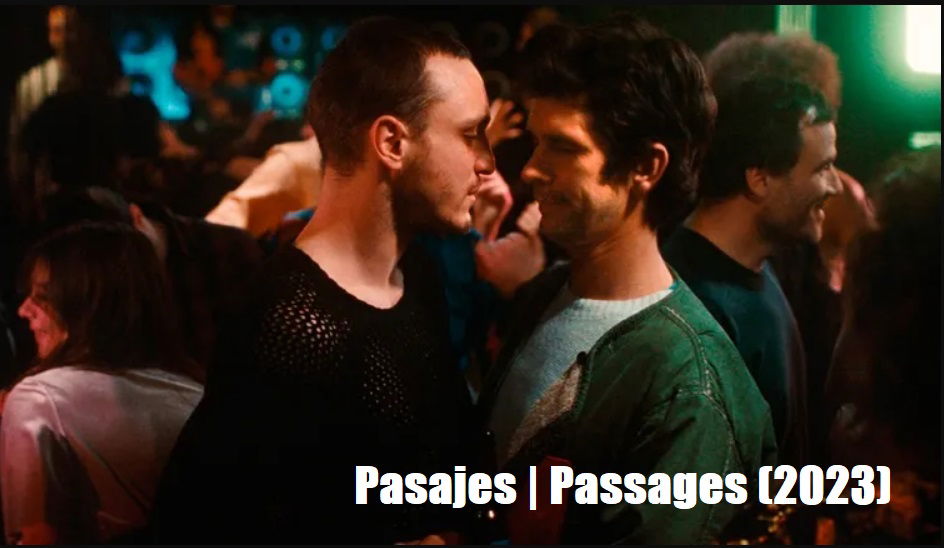 'Passages', un retrato honesto de las relaciones bisexuales