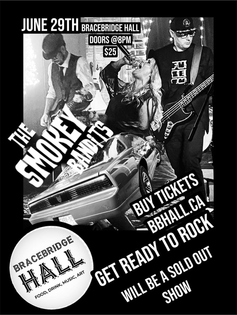 The Smokey Bandits *** TICKETS AVAILABLE AT THE DOOR ***