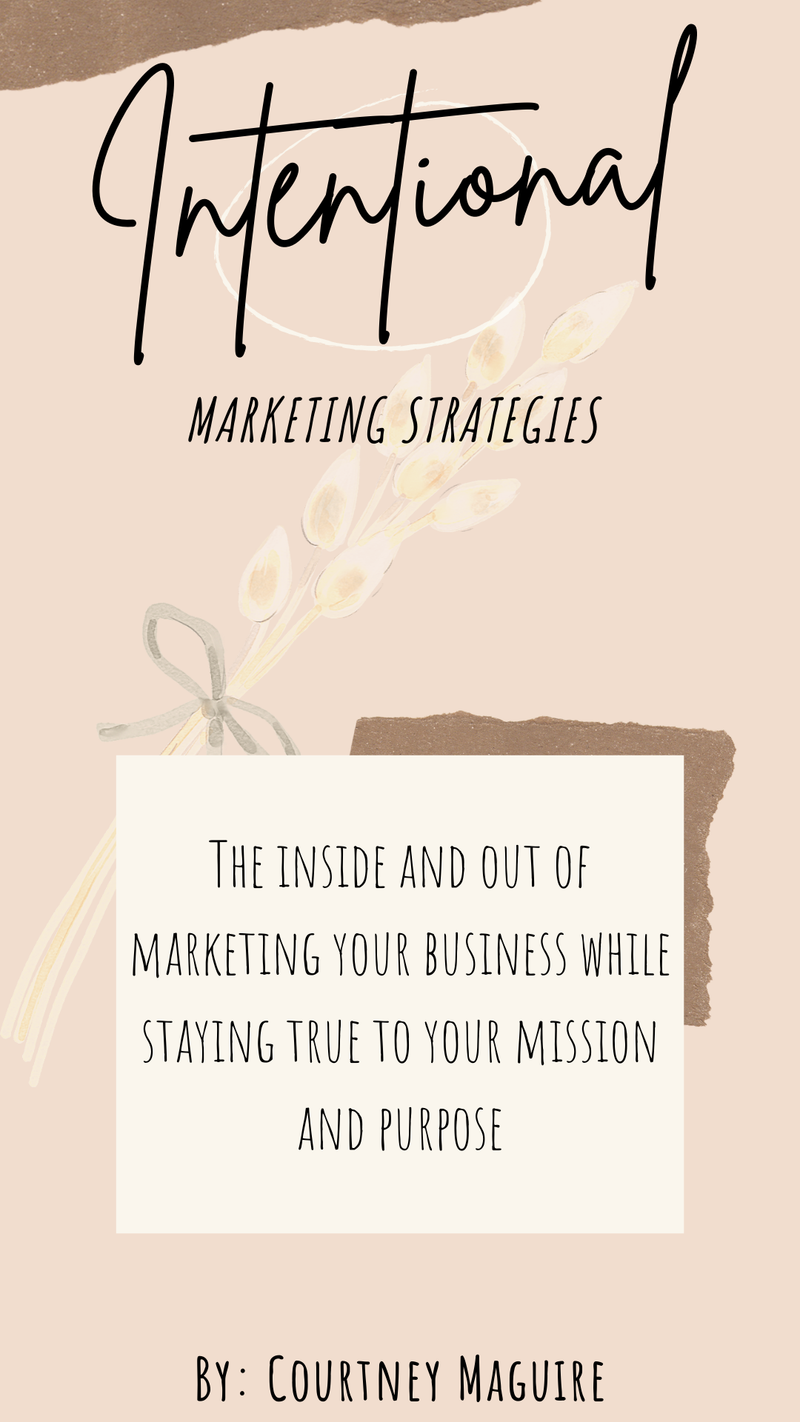 Intentional Marketing Strategies