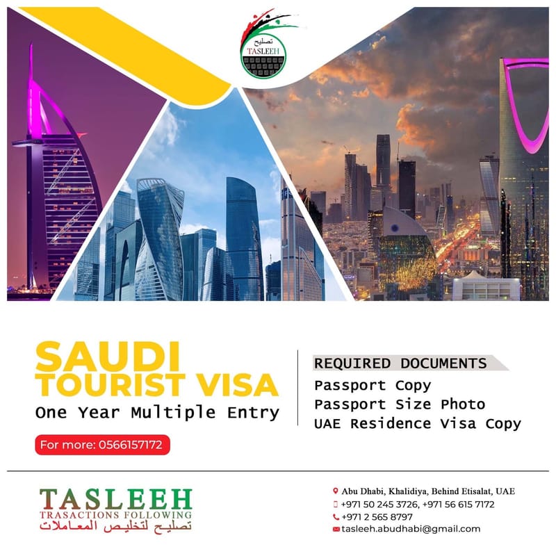 SOUDI TOURIST VISA AND OTHERS ALL KIND VISIT VISA TO UAE