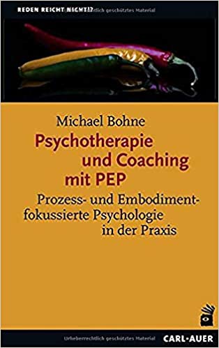 Michael Bohne: Psychotherapie und Coaching mit PEP