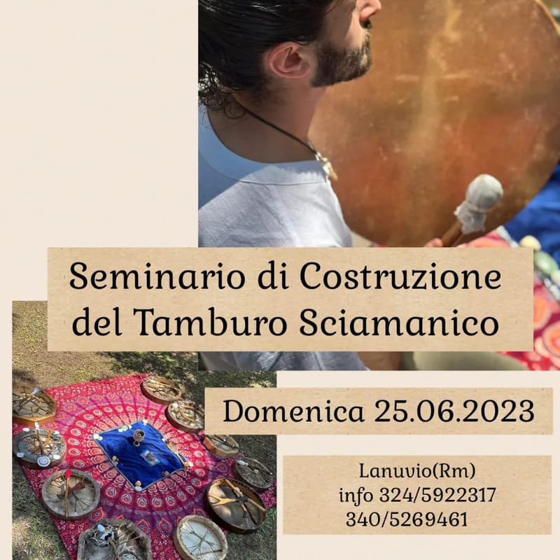 SEMINARIO DI COSTRUZIONE DEL TAMBURO SCIAMANICO
