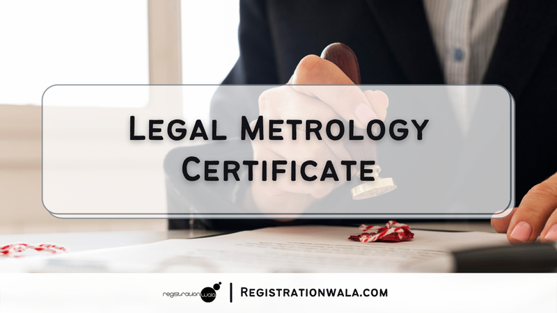 Legal Metrology Registration