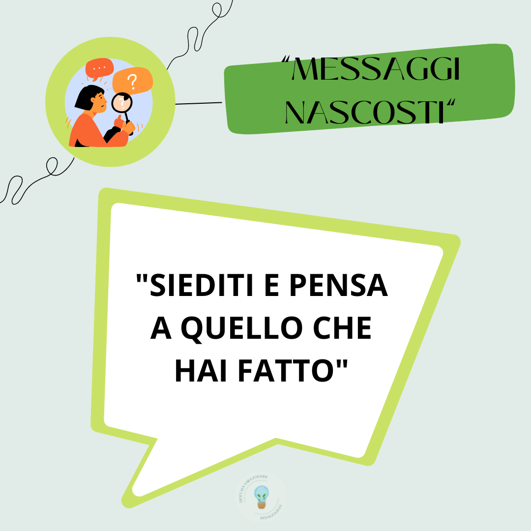 "SIEDITI E PENSA A QUELLO CHE HAI FATTO"