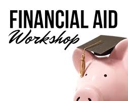 Free Financial Aid Workshop for 2024/2025 - Community Outreach