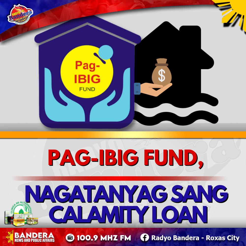 NATIONAL | PAG-IBIG FUND, NAGATANYAG SANG CALAMITY LOAN