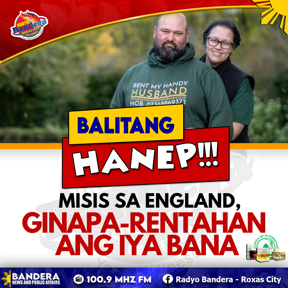 BALITANG HANEP | MISIS SA ENGLAND, GINAPA-RENTAHAN ANG IYA BANA