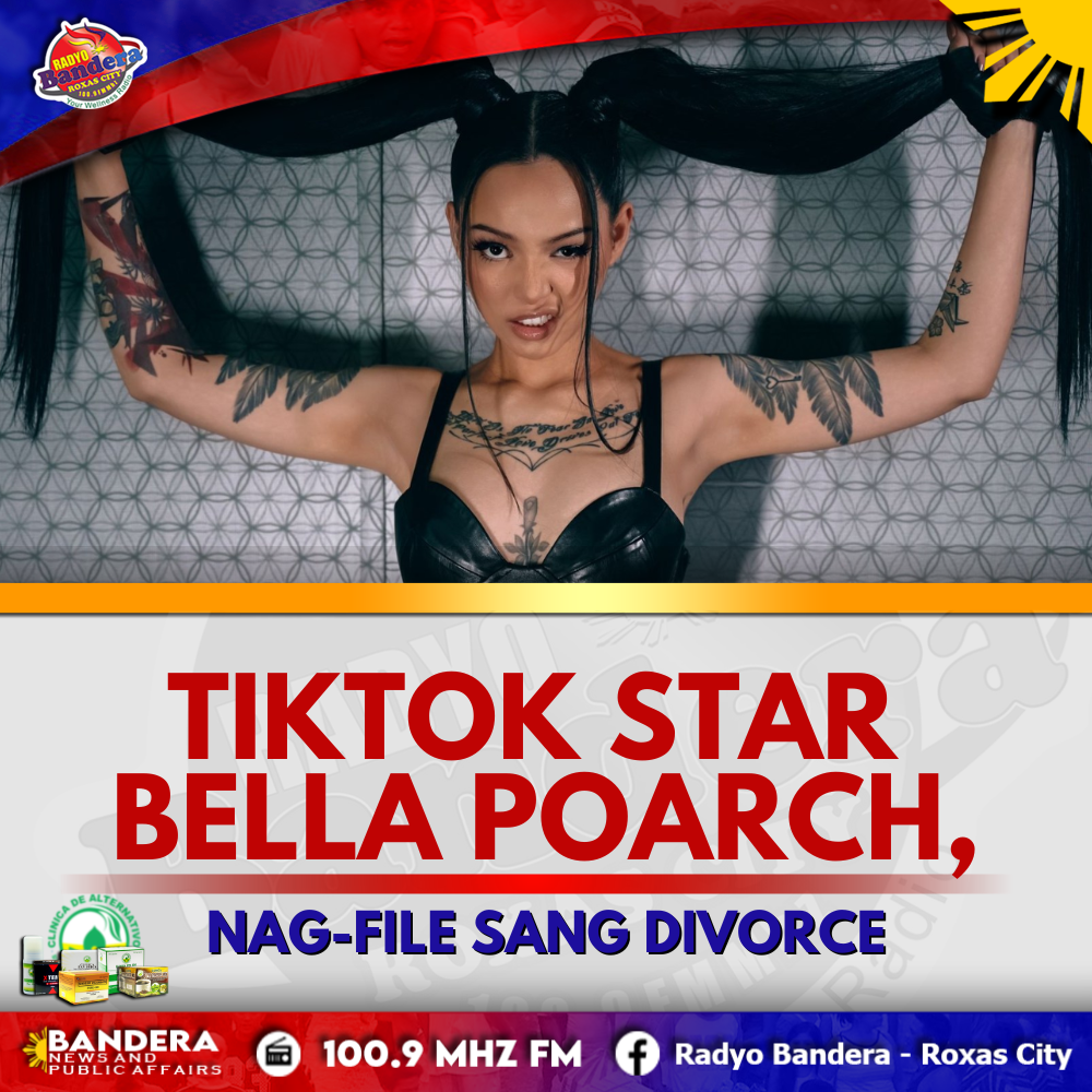 ENTERTAINMENT | TIKTOK STAR BELLA POARCH, NAG-FILE SANG DIVORCE