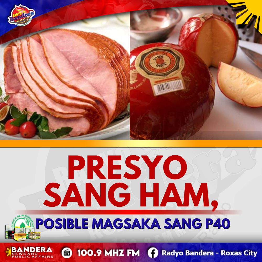 NEGOSYO | PRESYO ANG HAM, POSIBLE MAGSAKA SANG P40