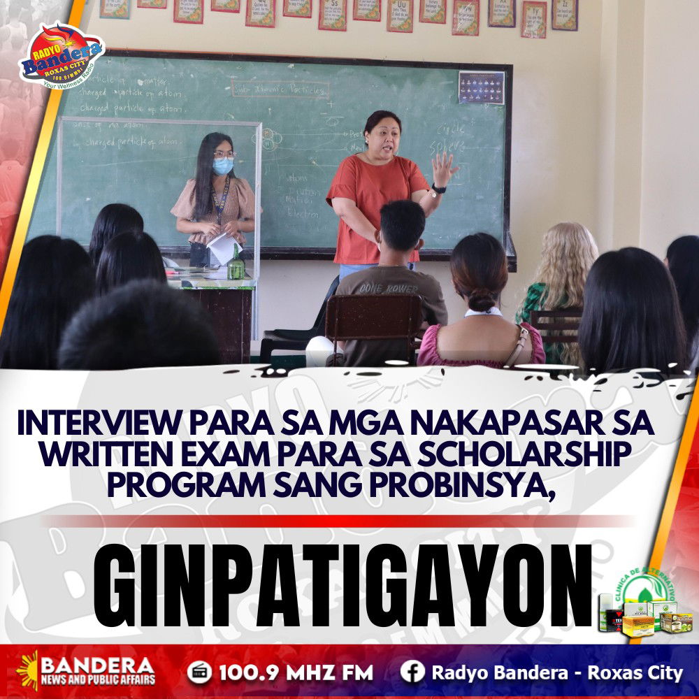 LOKAL | INTERVIEW PARA SA MGA NAKAPASAR SA WRITTEN EXAM PARA SA SCHOLARSHIP PROGRAM SANG PROBINSYA, GINPATIGAYON