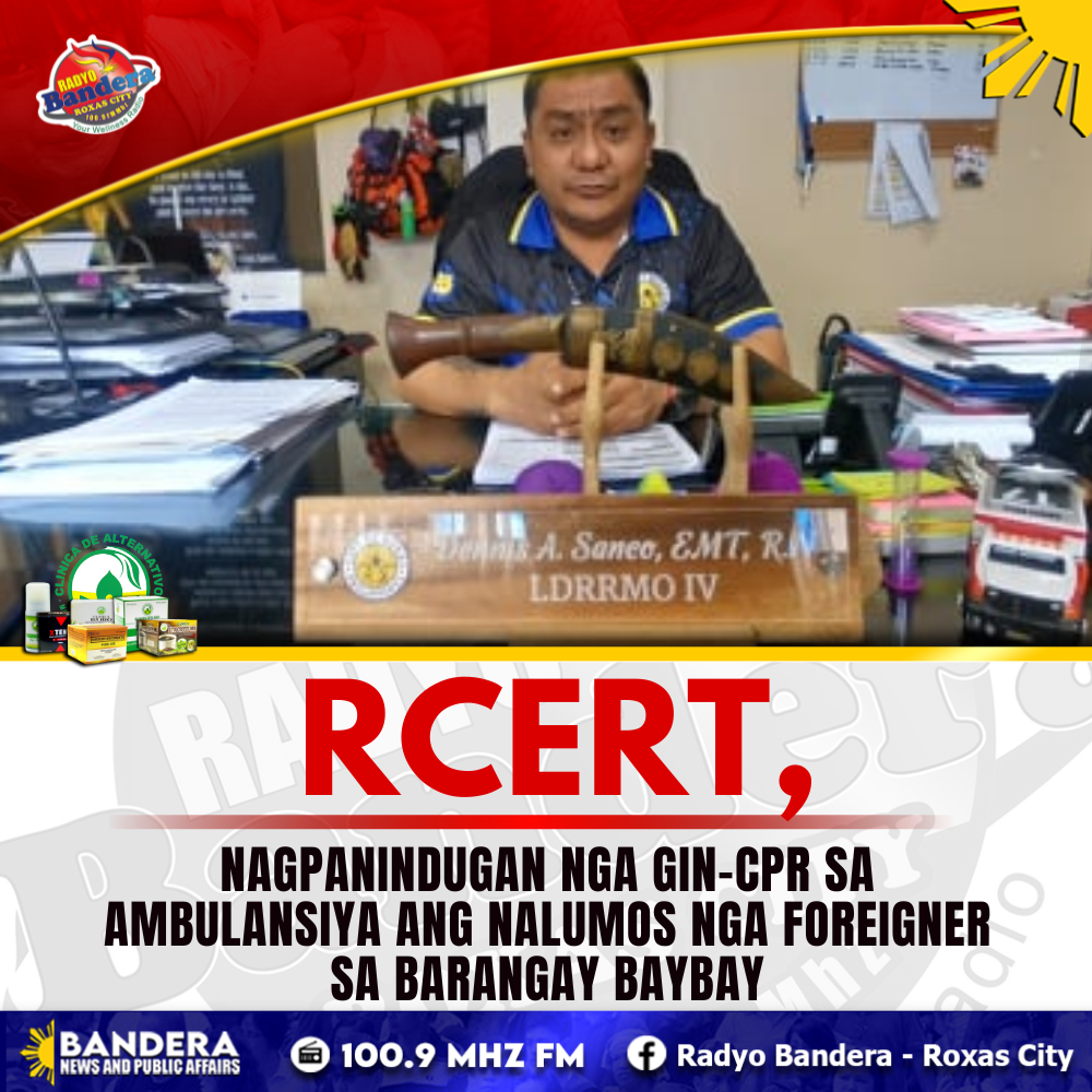 RCERT, NAGPANINDUGAN NGA GIN-CPR SA AMBULANSIYA ANG NALUMOS NGA FOREIGNER SA BARANGAY BAYBAY