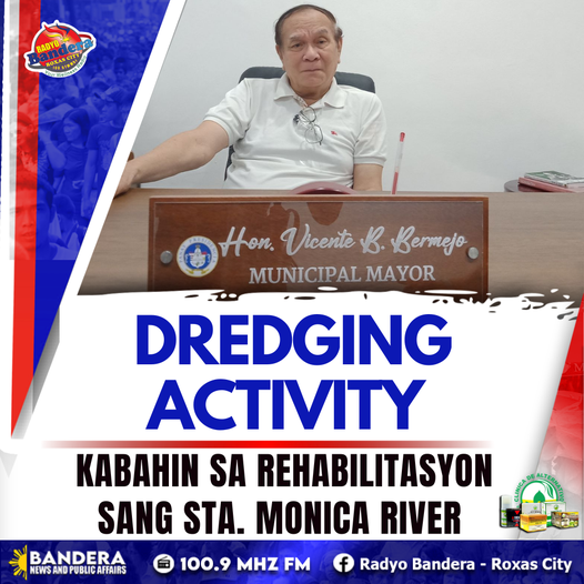 LOKAL | DREDGING ACTIVITY,KABAHIN SA REHABILITASYON SANG STA. MONICA RIVER