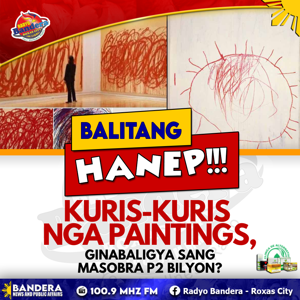 BALITANG HANEP | KURIS-KURIS NGA PAINTINGS, GINABALIGYA SANG MASOBRA P2 BILYON?